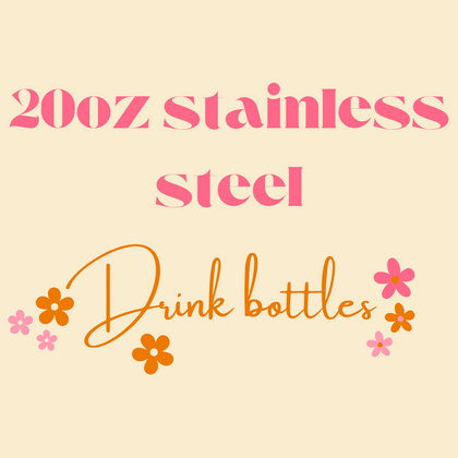 20oz stainless steel drink bottles